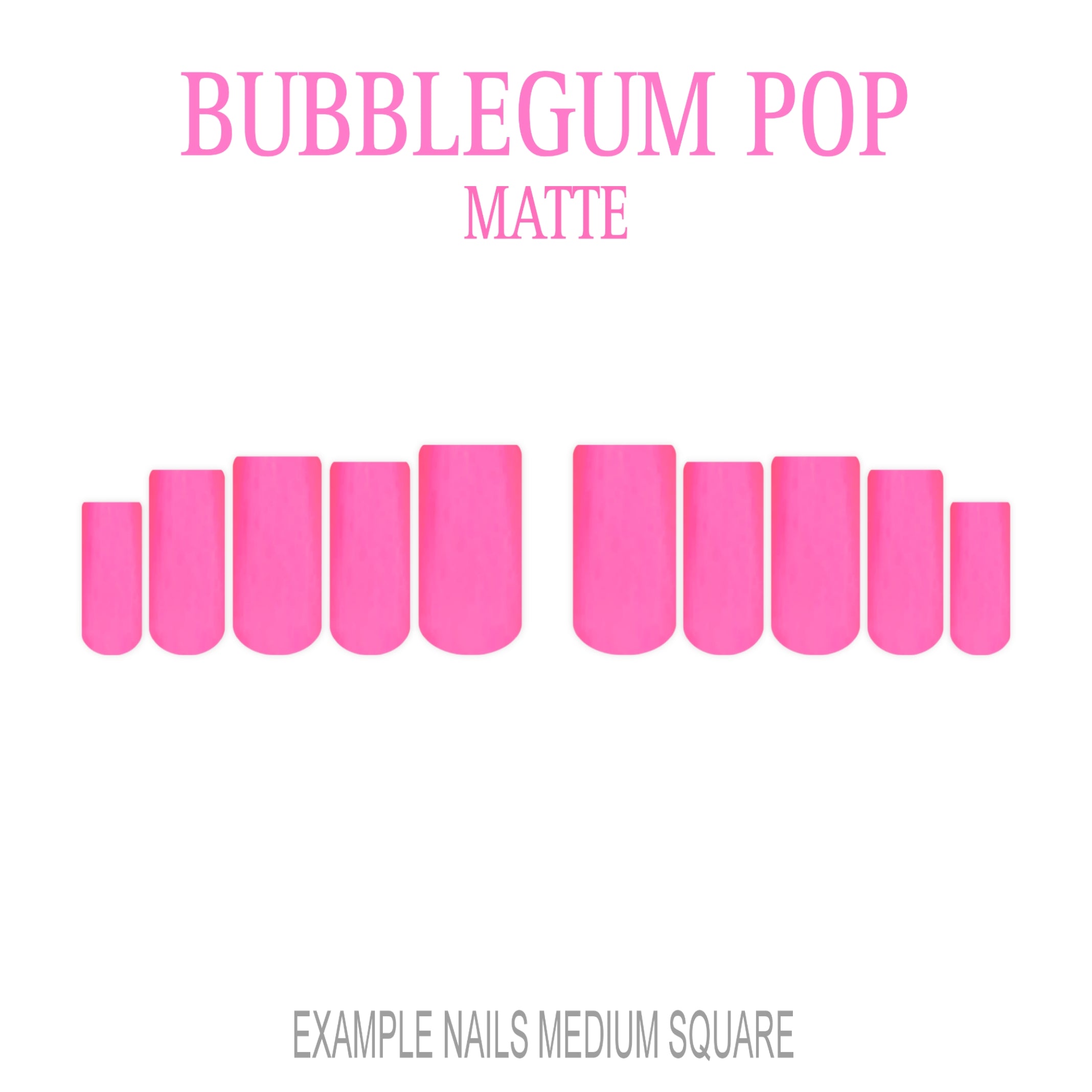 Bubblegum Pop bright pink press-on nails