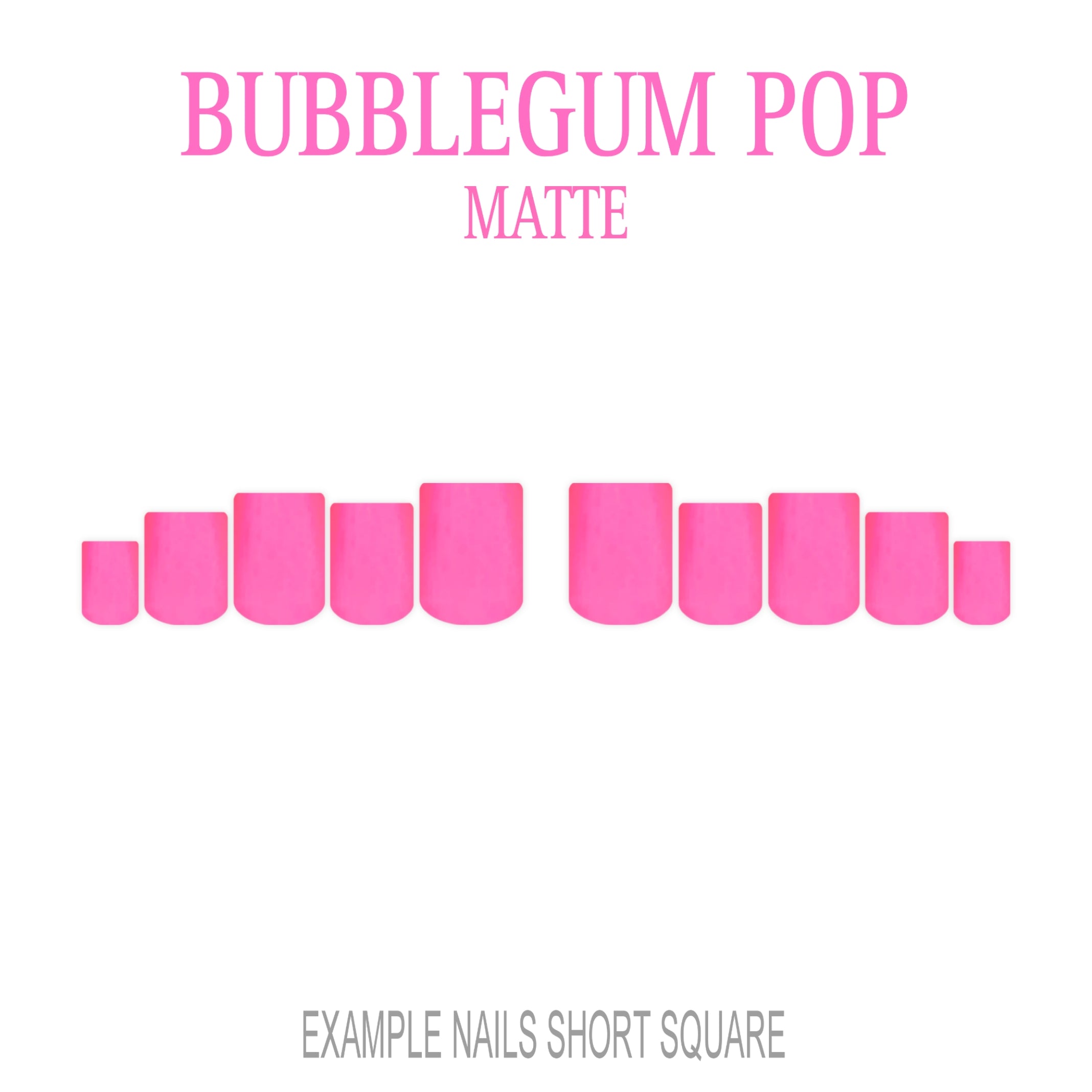 Bubblegum Pop bright pink press-on nails