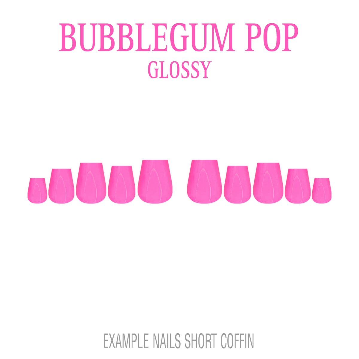 Bubblegum Pop bright pink press-on nails