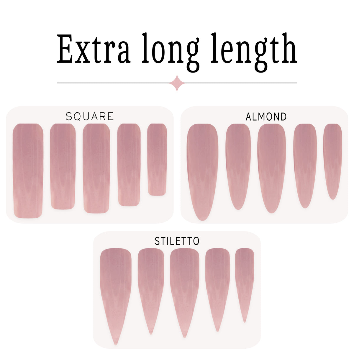 Nail shape options labeled 'Extra long length' on a white background, showing square, almond, and stiletto styles in a dusty pink shade.