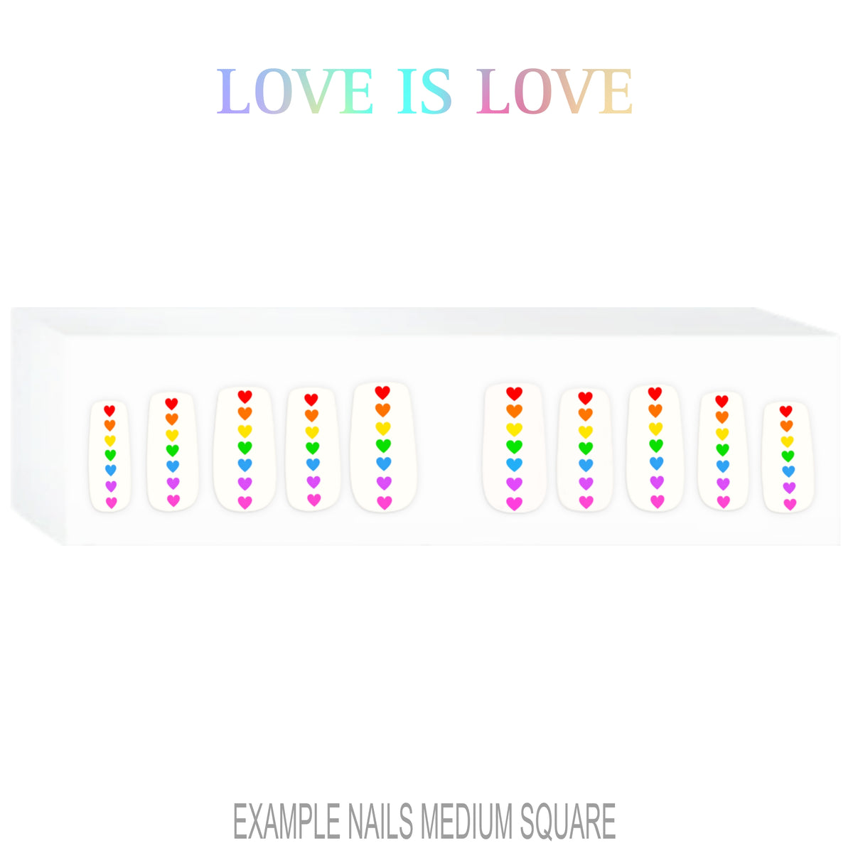 Love is Love rainbow heart Pride press-on nails